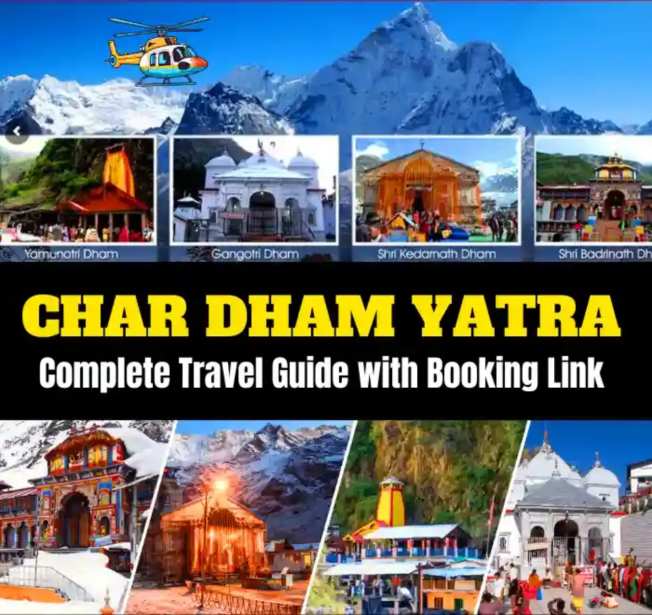 Char Dham Yatra Complete Travel Guide with Booking Link